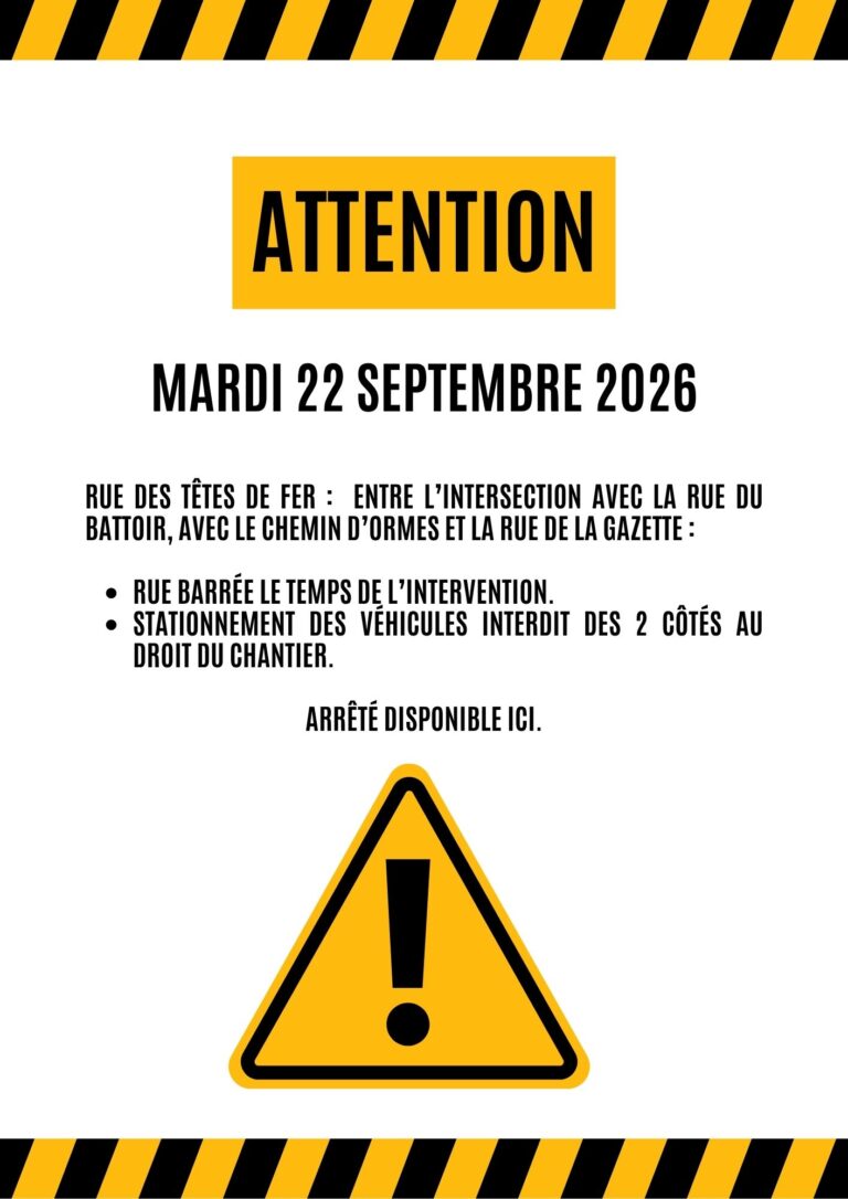 Attention – Intervention Rue des Têtes de Fer
